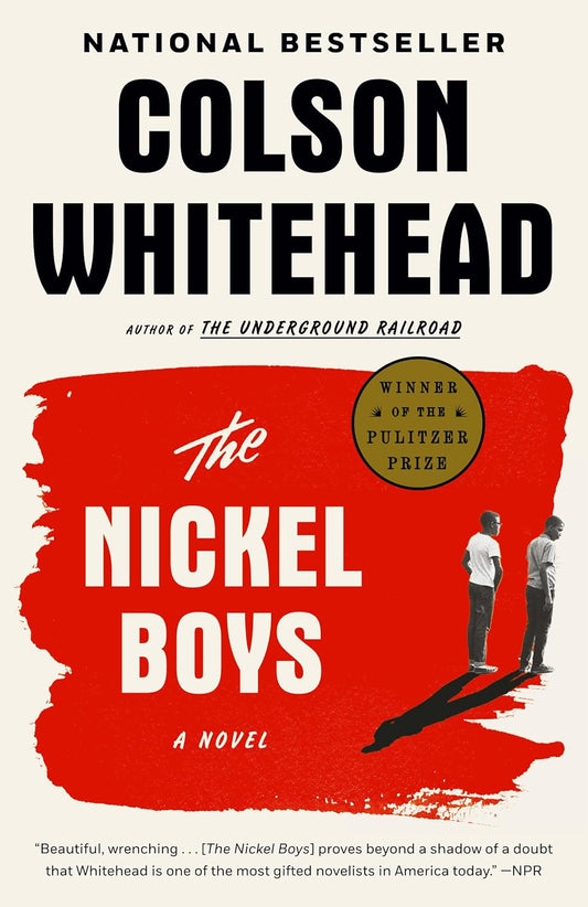 The Nickel Boys // A Novel