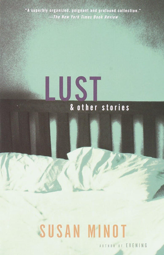 Lust // And Other Stories