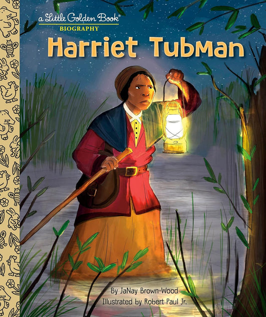 Harriet Tubman // A Little Golden Book Biography