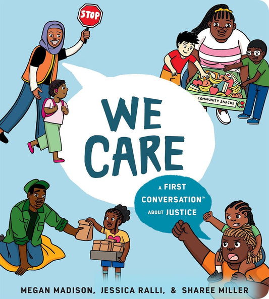 We Care // A First Conversation about Justice