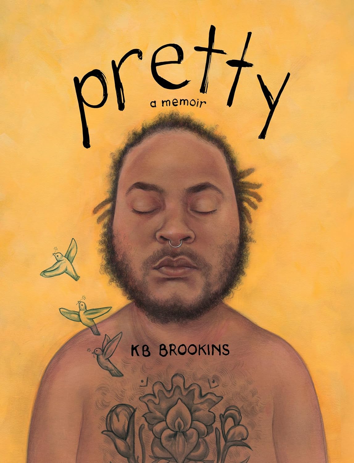 Pretty // A Memoir