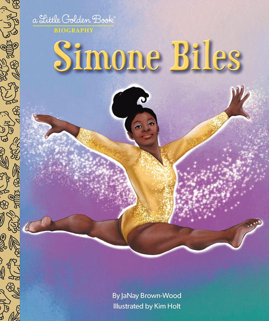 Simone Biles // A Little Golden Book Biography