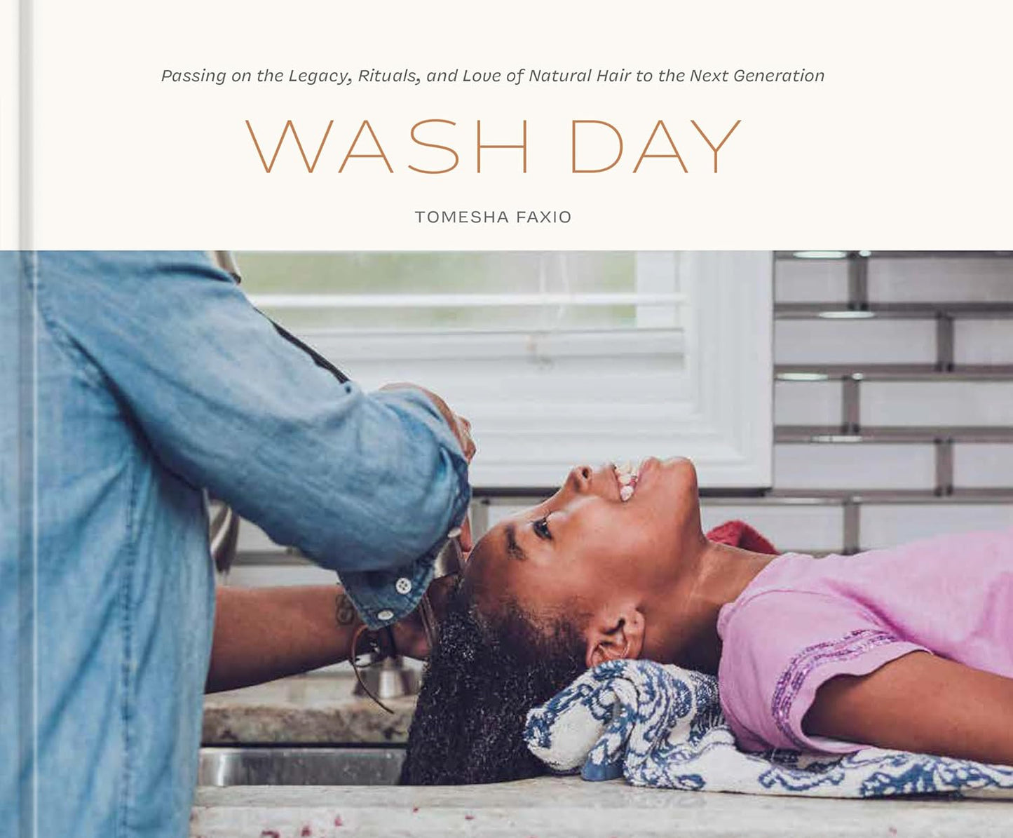 Wash Day // Passing on the Legacy, Rituals, and Love of Natural Hair