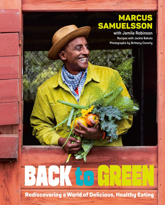 Back to Green // Rediscovering a World of Delicious, Healthy Eating (Pre-order, Oct 20 2026)