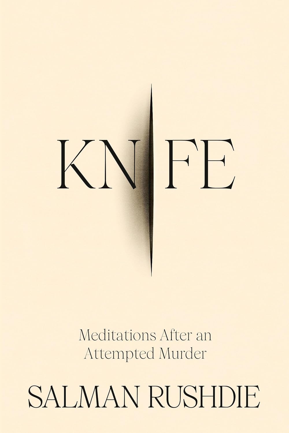 Knife // Meditations After an Attempted Murder