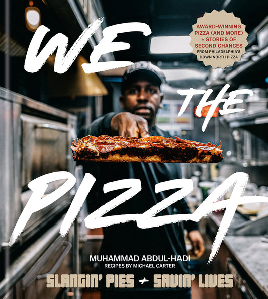 We the Pizza // Slangin' Pies and Saving Lives (Pre-Order, Feb 11 2025)