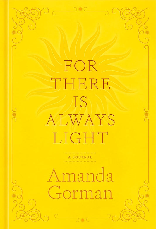 For There Is Always Light // A Journal // (Pre-Order, Oct 29 2024)