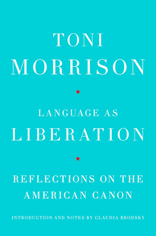 Language as Liberation // Reflections on the American Canon (Pre-order, Feb 3 2026)