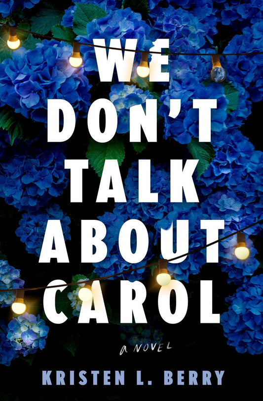 We Don't Talk about Carol // (Pre-Order, June 3 2025)