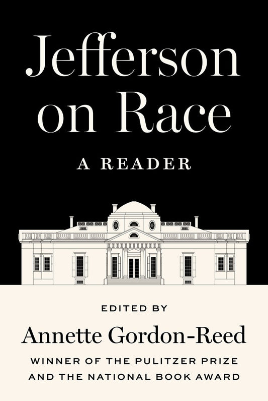 Jefferson on Race // A Reader