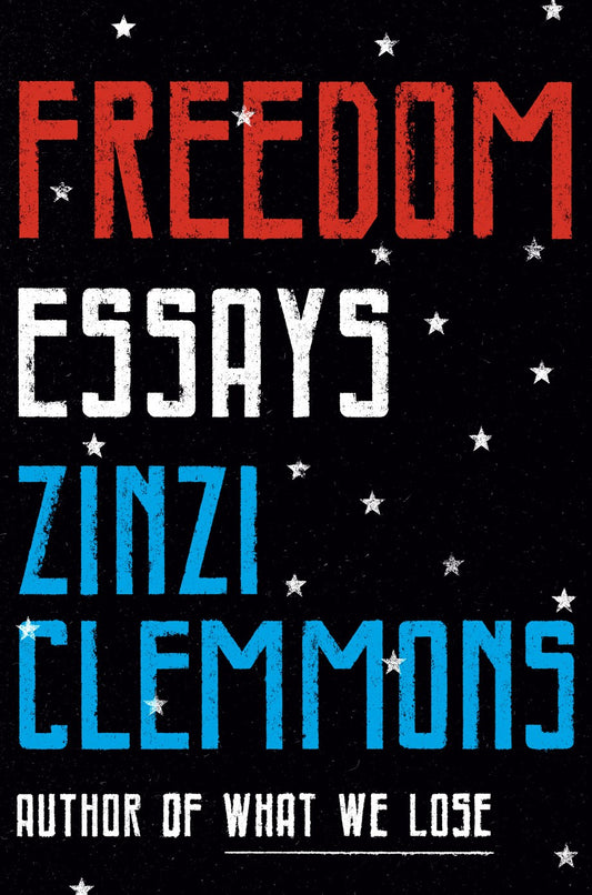 Freedom: Essays // (Pre-Order, June 9 2026)