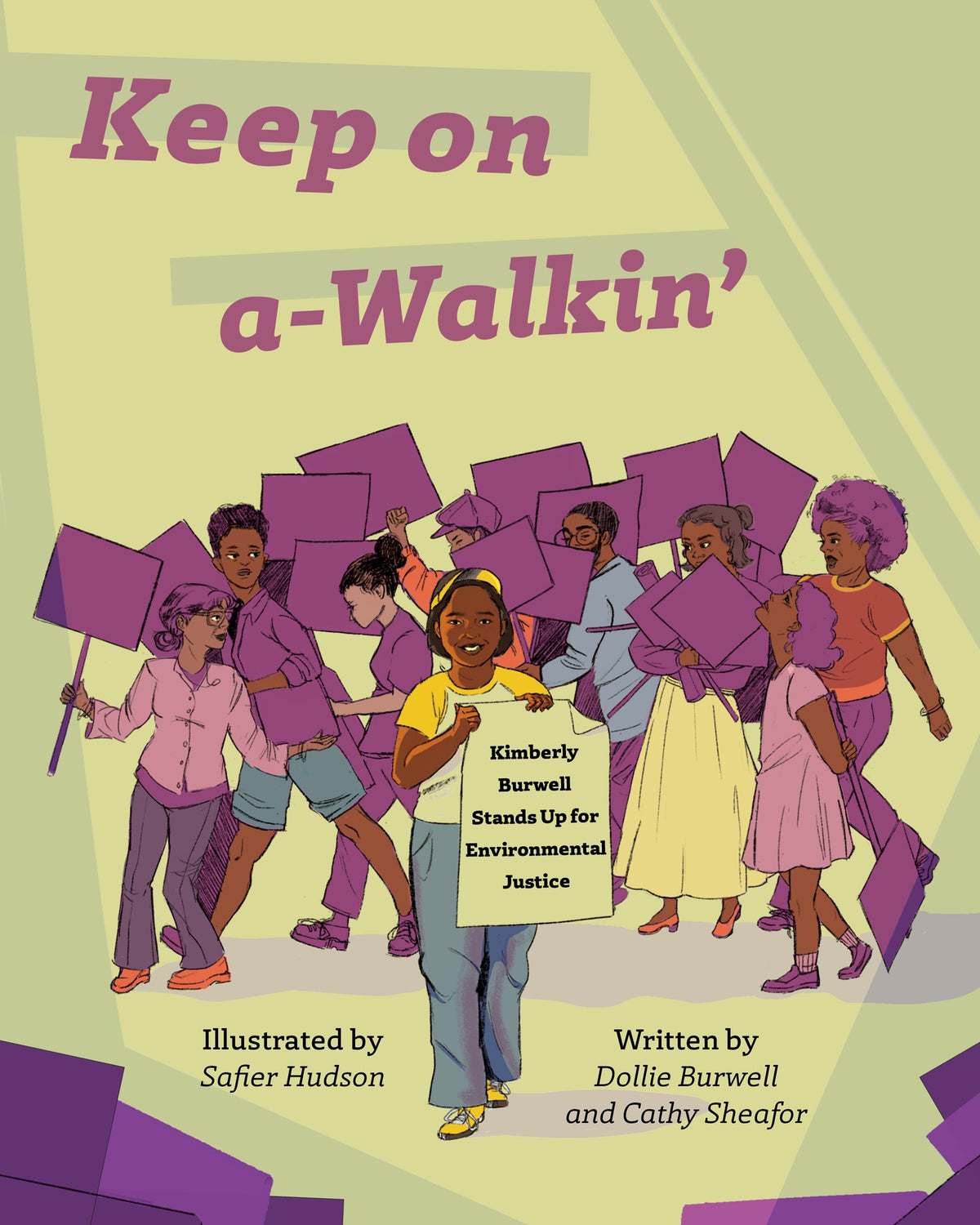 Keep on A-Walkin' // Kimberly Burwell Stands Up for Environmental Justice (Pre-order, Oct 15 2026)