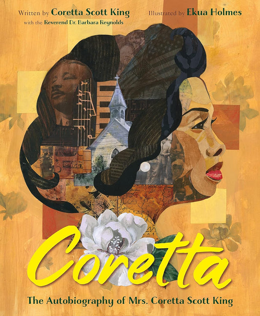 Coretta // The Autobiography of Mrs. Coretta Scott King