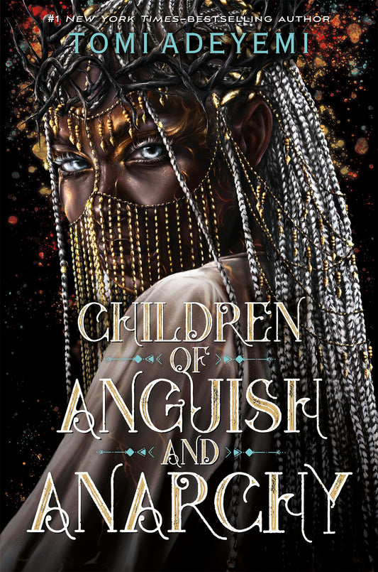 Children of Anguish and Anarchy // (Legacy of Orisha #3) (Pre-Order, June 25 2024)