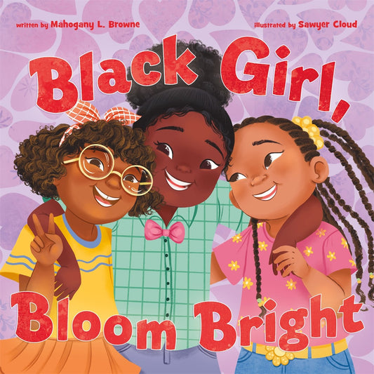 Black Girl, Bloom Bright // (Pre-order, May 5 2026)
