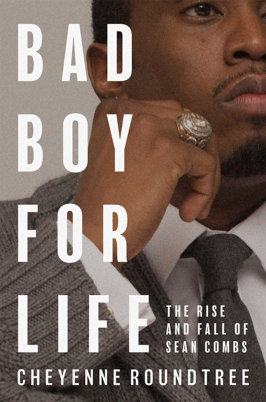 Bad Boy for Life // The Rise and Fall of Sean Combs (Pre-order, Sep 29 2026)