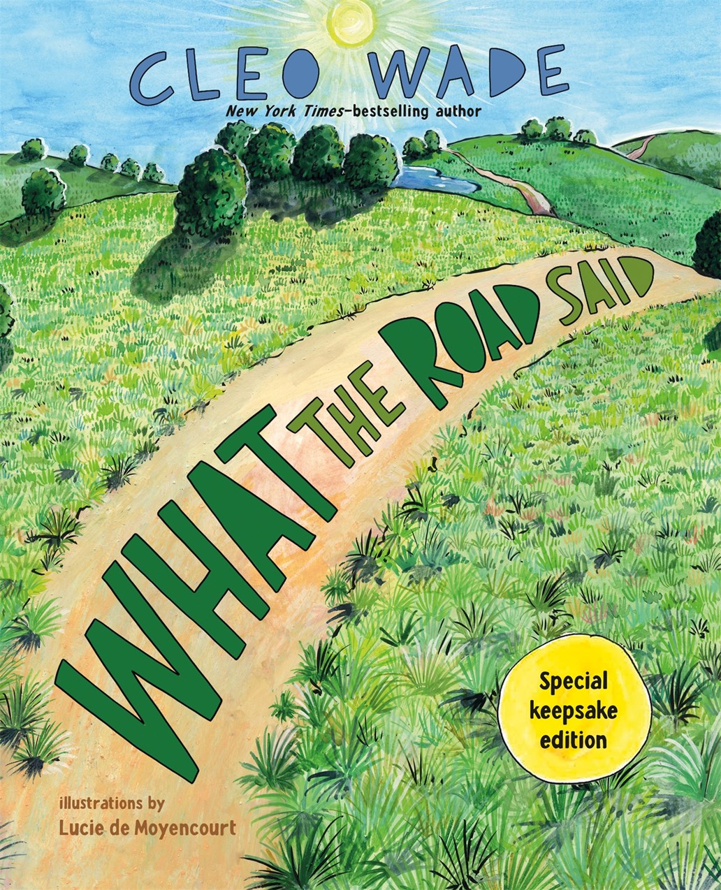 What the Road Said (Special Keepsake Edition) // (Pre-order, April 7 2026)