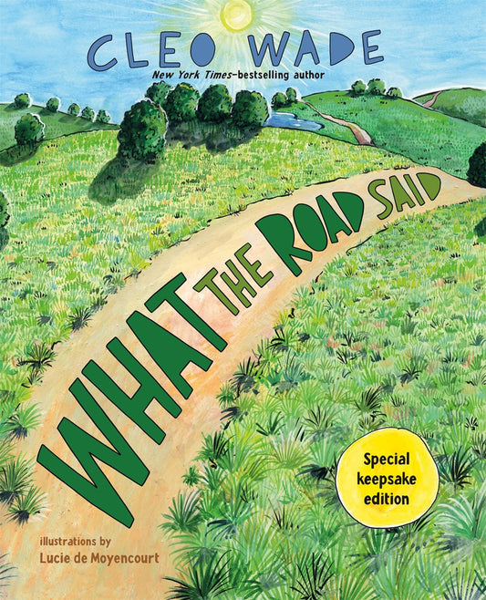 What the Road Said (Special Keepsake Edition) // (Pre-order, April 7 2026)