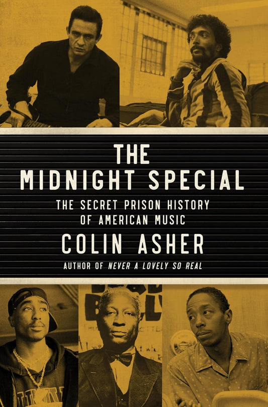 The Midnight Special // The Secret Prison History of American Music