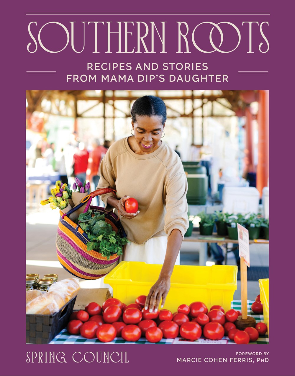 Southern Roots // Recipes & Stories from Mama Dip's Daughter (Pre-Order, Feb 17 2026)