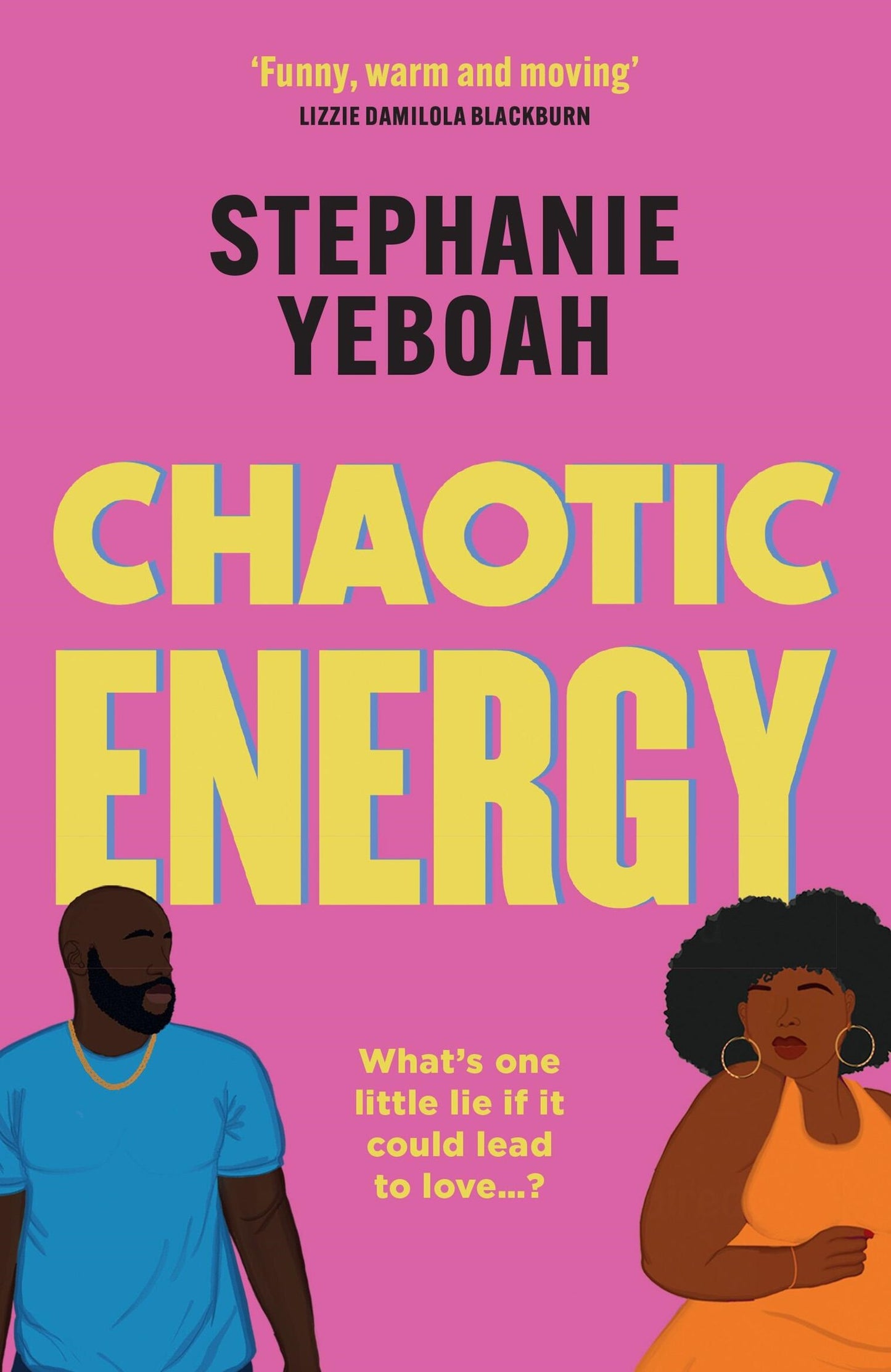 Chaotic Energy // The Hilarious, Heartfelt, Must-Read Romantic Comedy (Pre-order, May 5 2026)