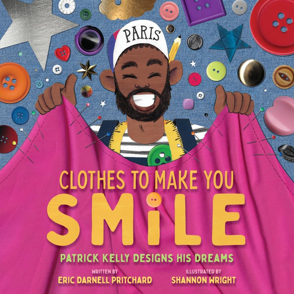 Clothes to Make You Smile // Patrick Kelly Designs His Dreams