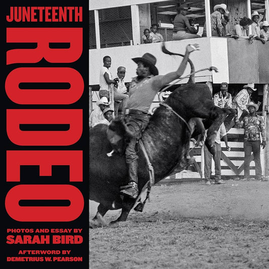 Juneteenth Rodeo // (Pre-Order, June 4 2024)