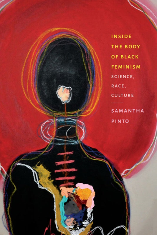 Inside the Body of Black Feminism // Science, Race, Culture (Pre-order, July 14 2026)