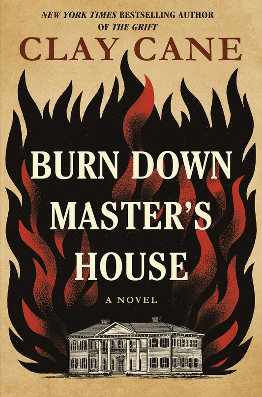 Burn Down Master's House // A Novel (Pre-order, Jan 27 2026)