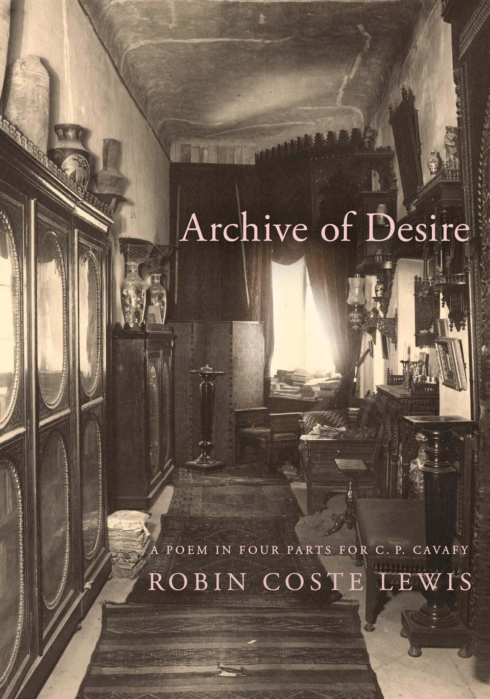 Archive of Desire // A Poem in Four Parts for C. P. Cavafy
