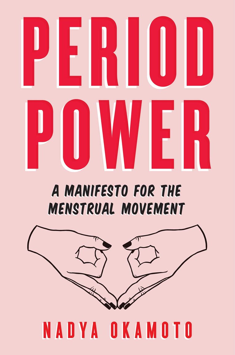 Period Power // A Manifesto for the Menstrual Movement