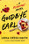 Goodbye Earl // A Revenge Novel
