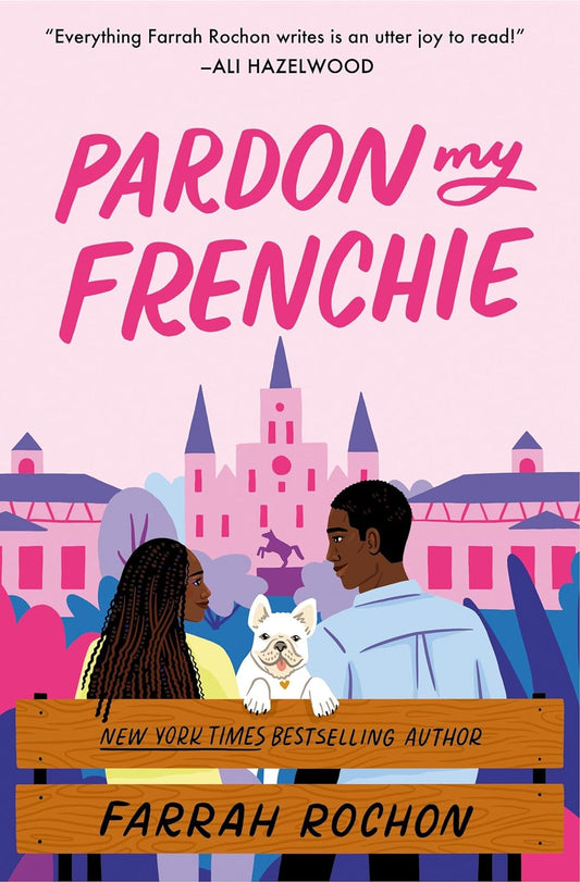 Pardon My Frenchie // (Pre-Order, June 4 2024)