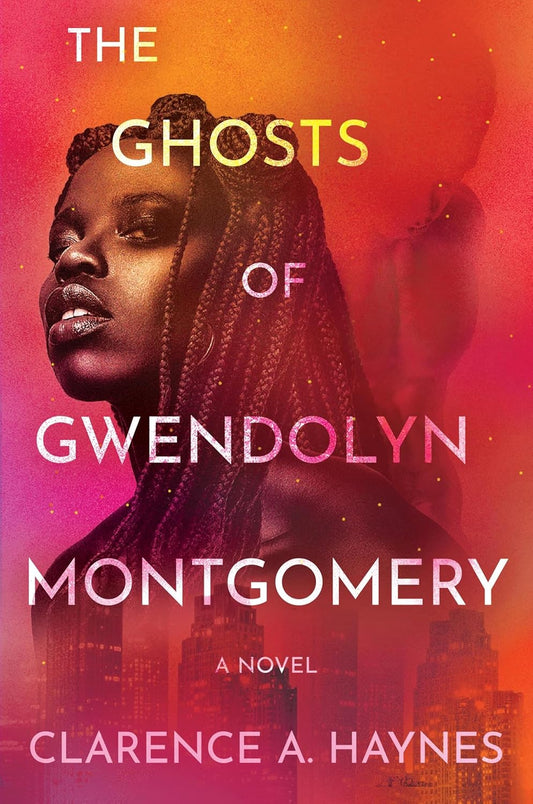 The Ghosts of Gwendolyn Montgomery // (Pre-Order, Jun 17 2025)