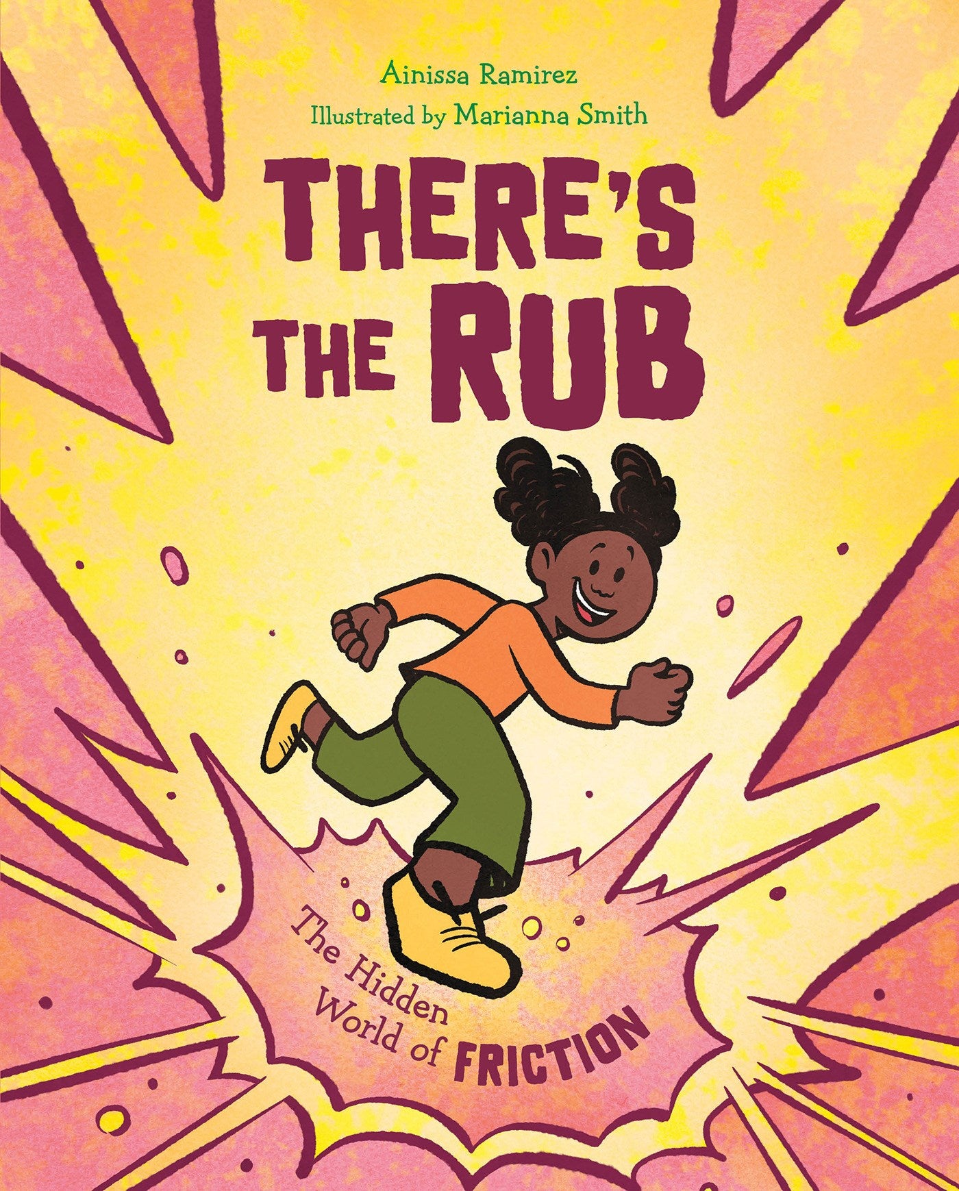 There's the Rub // The Hidden World of Friction (Pre-order, Feb 23 2027)