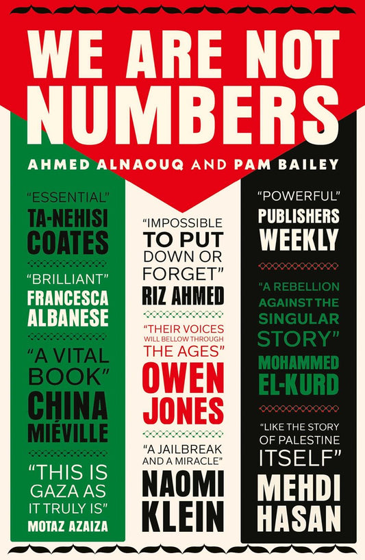 We Are Not Numbers // The Voices of Gaza's Youth (Pre-order, Aug 11 2026)