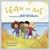 Lean on Me // A Children's Picture Book