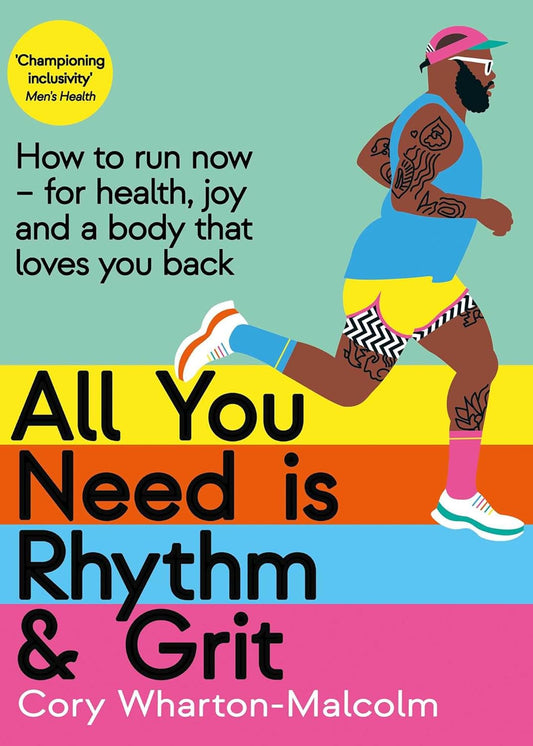 All You Need Is Rhythm & Grit // How to Run Now--For Health, Joy, and a Body That Loves You Back // (Pre-Order May 7 2024)