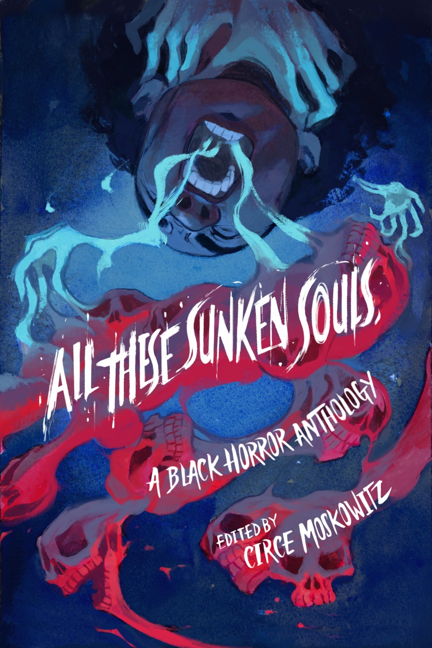 All These Sunken Souls // A Black Horror Anthology