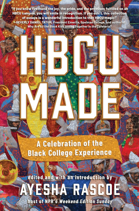 HBCU Made // A Celebration of the Black College Experience