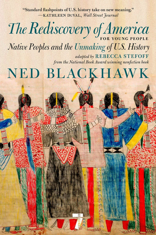 The Rediscovery of America for Young People // Native Peoples and the Unmaking of US History (Pre-order, Sep 8 2026)
