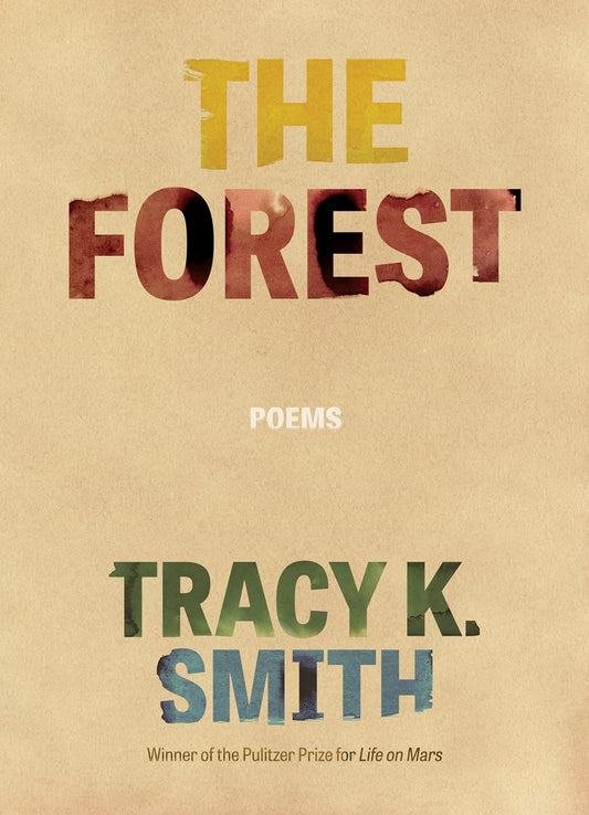The Forest // Poems (Pre-Order, March 2 2027)