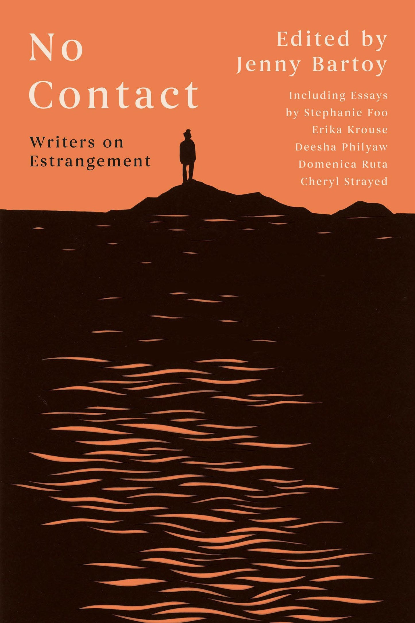 No Contact // Writers on Estrangement