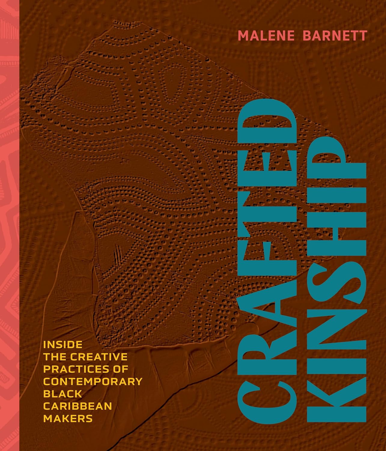 Crafted Kinship // Inside the Creative Practices of Contemporary Black Caribbean Makers