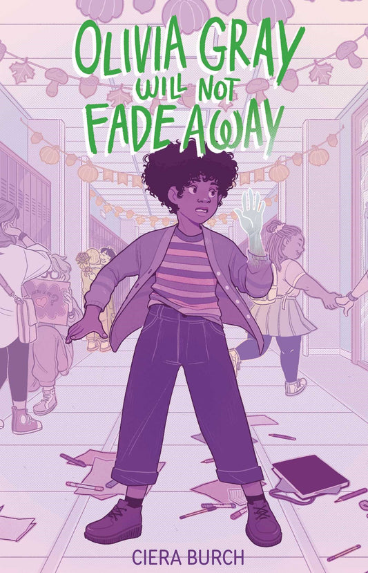 Olivia Gray Will Not Fade Away // (Pre-order, March 17 2026)