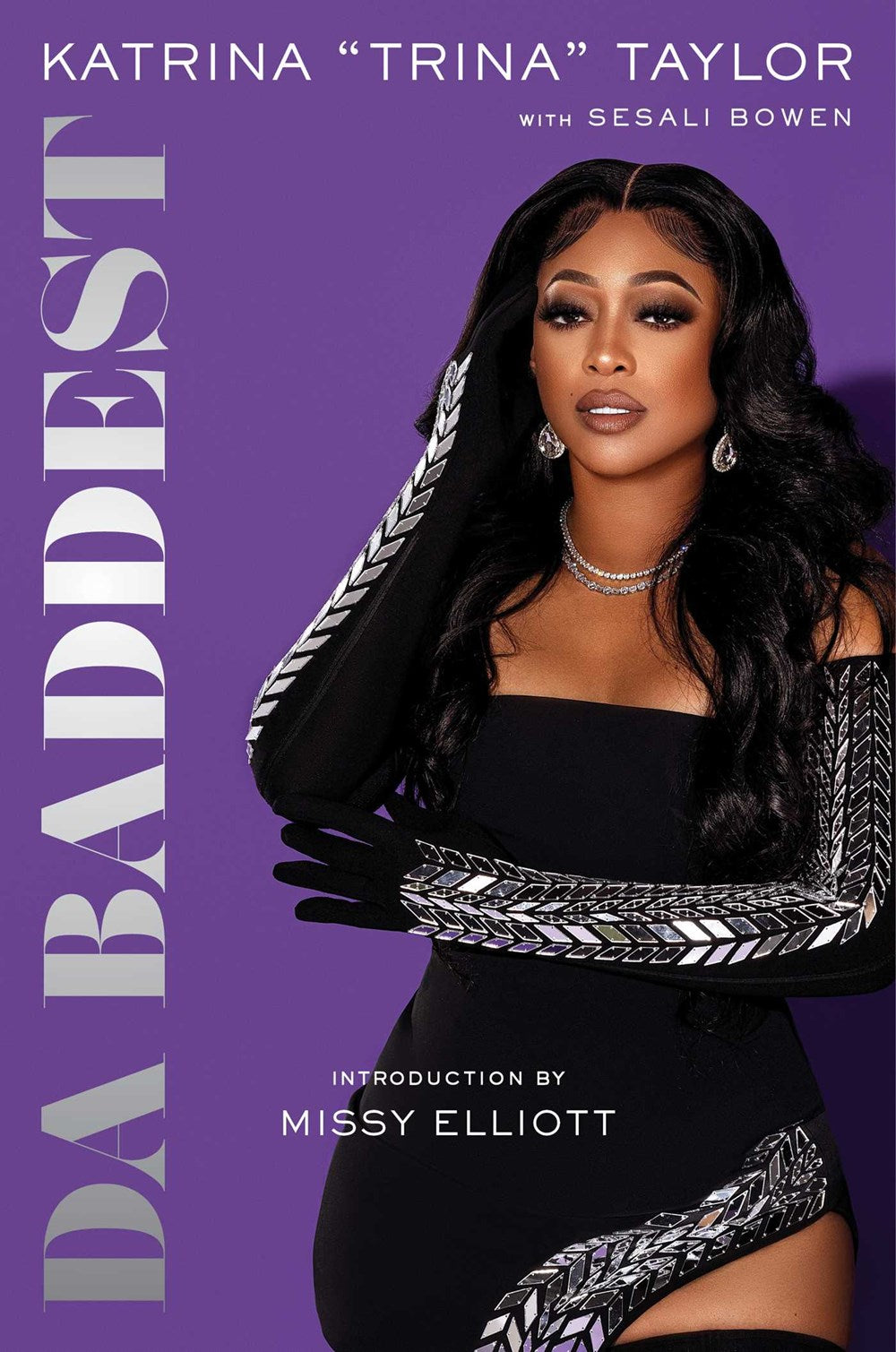 Da Baddest // A Book by Trina