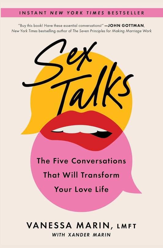 Sex Talks // The Five Conversations That Will Transform Your Love Life