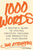 1000 Words // A Writer's Guide to Staying Creative, Focused, and Productive All-Year Round (Pre-Order, Jan 9 2024)