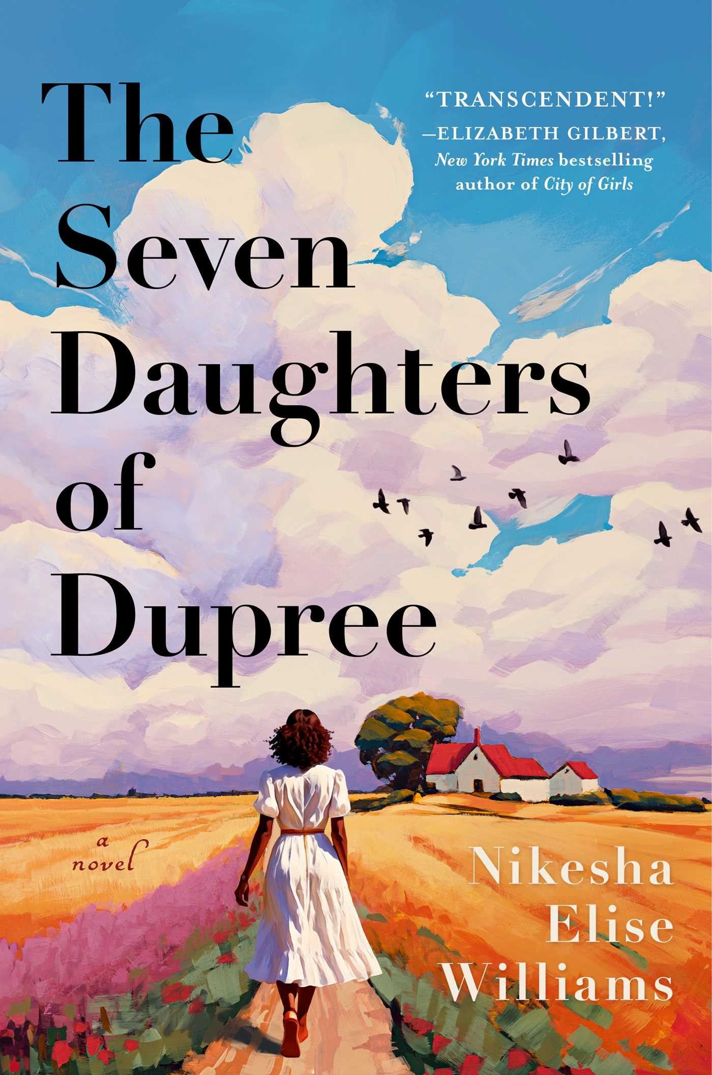 The Seven Daughters of Dupree // A Novel