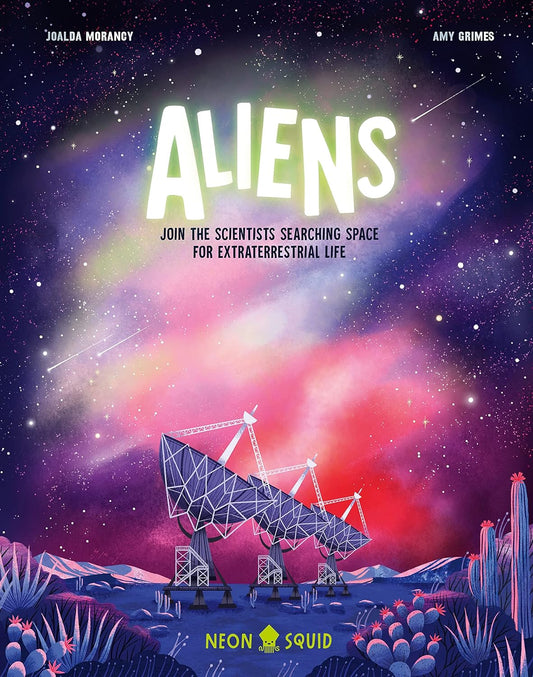 Aliens // Join the Scientists Searching Space for Extraterrestrial Life